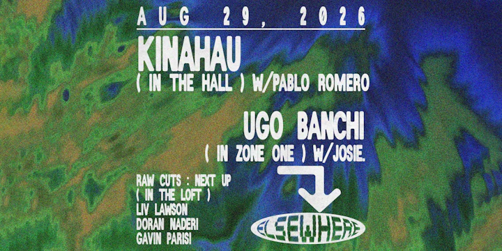 KinAhau, Pablo Romero, Ugo Banchi, JOSIE., RAW CUTS: Next Up + more