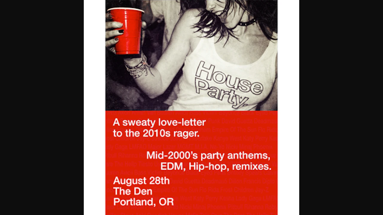 House Party.