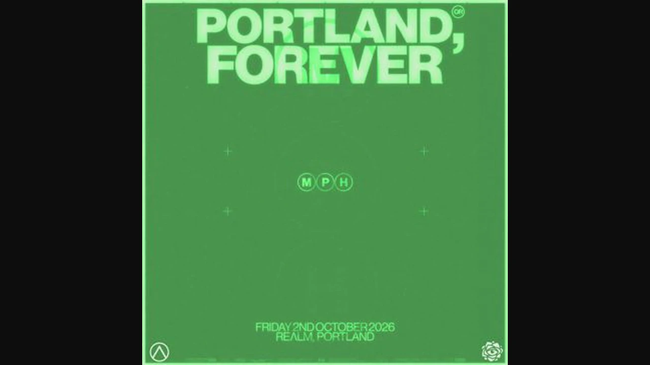 MPH - Portland, Forever