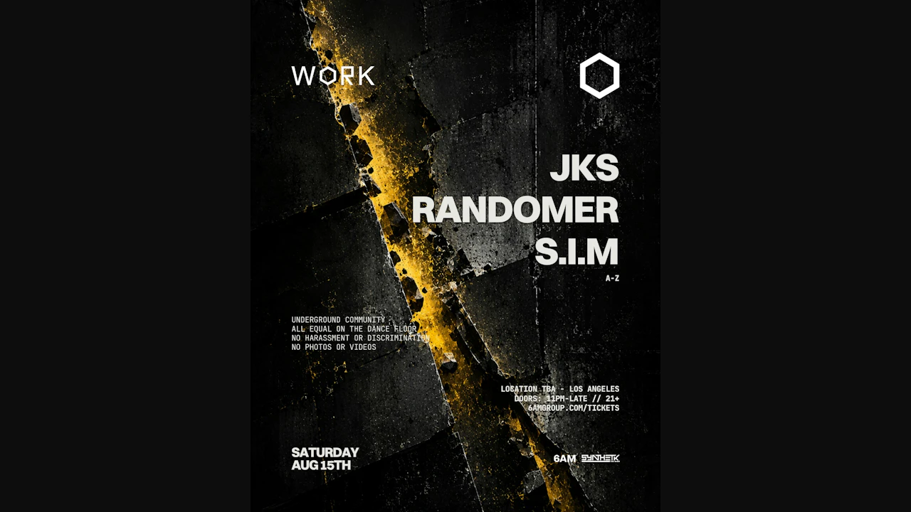 Work Presents: Jks, Randomer, & S.i.m