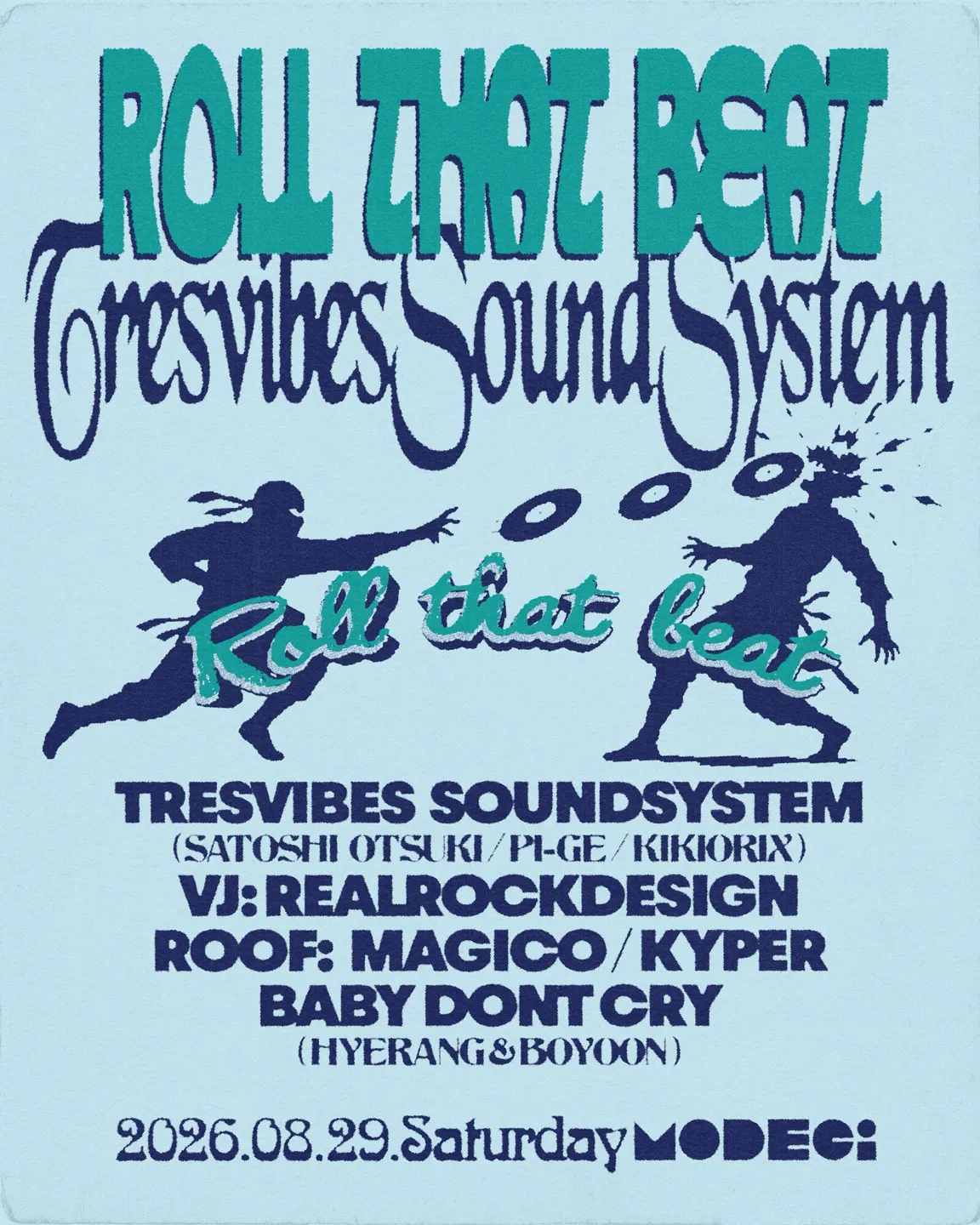 Roll That Beat x TRESVIBES SOUNDSYSTEM