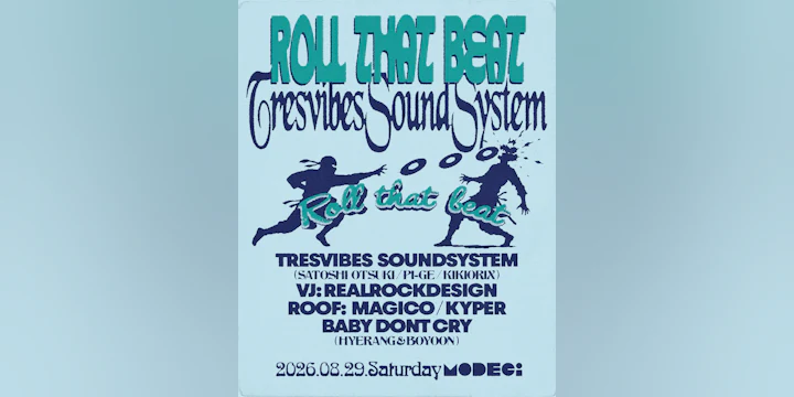 Roll That Beat x TRESVIBES SOUNDSYSTEM