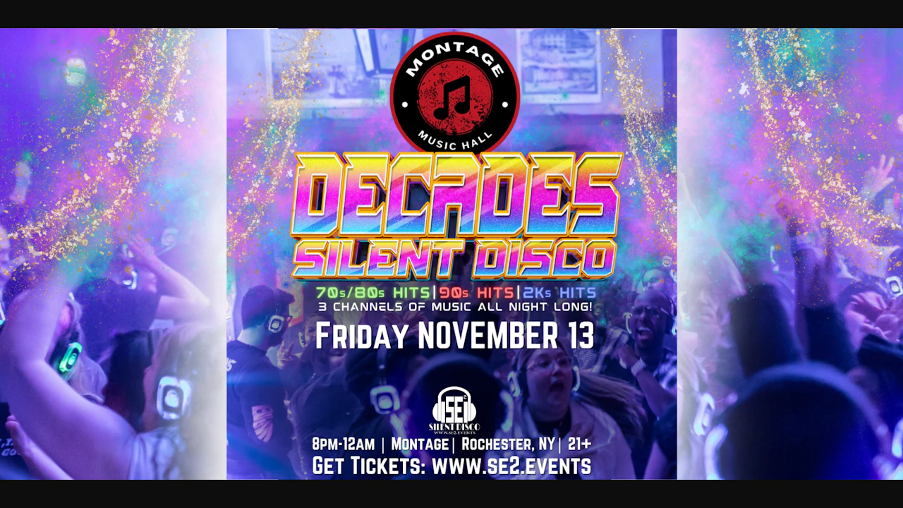 DECADES Silent Disco at Montage Music Hall! (Rochester)