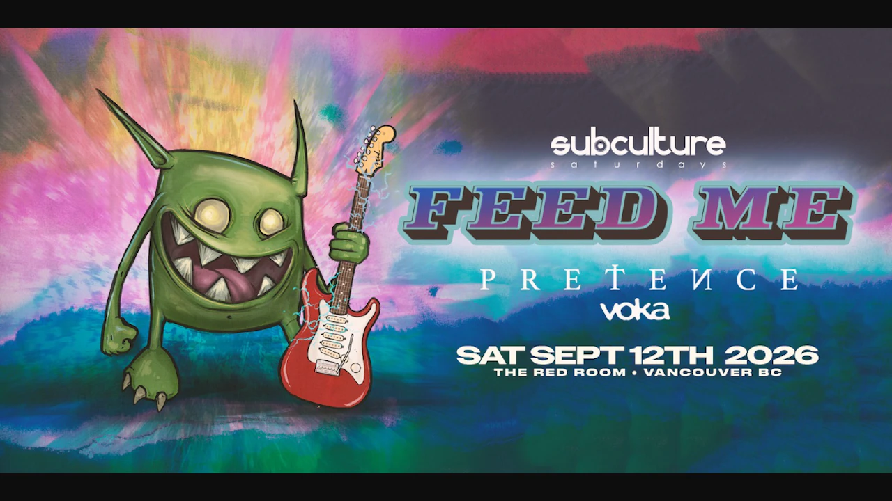 Feed Me at SUBculture Saturdays