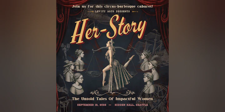HER-STORY - The untold accounts of impactful women throughout history *Early Show*