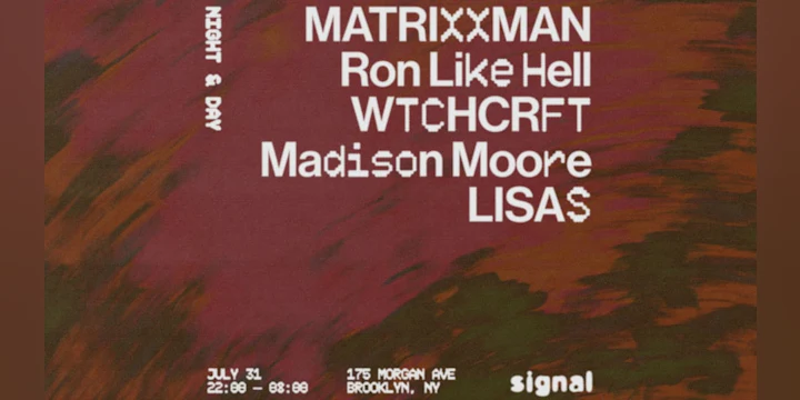 Night & Day: Matrixxman, Ron Like Hell