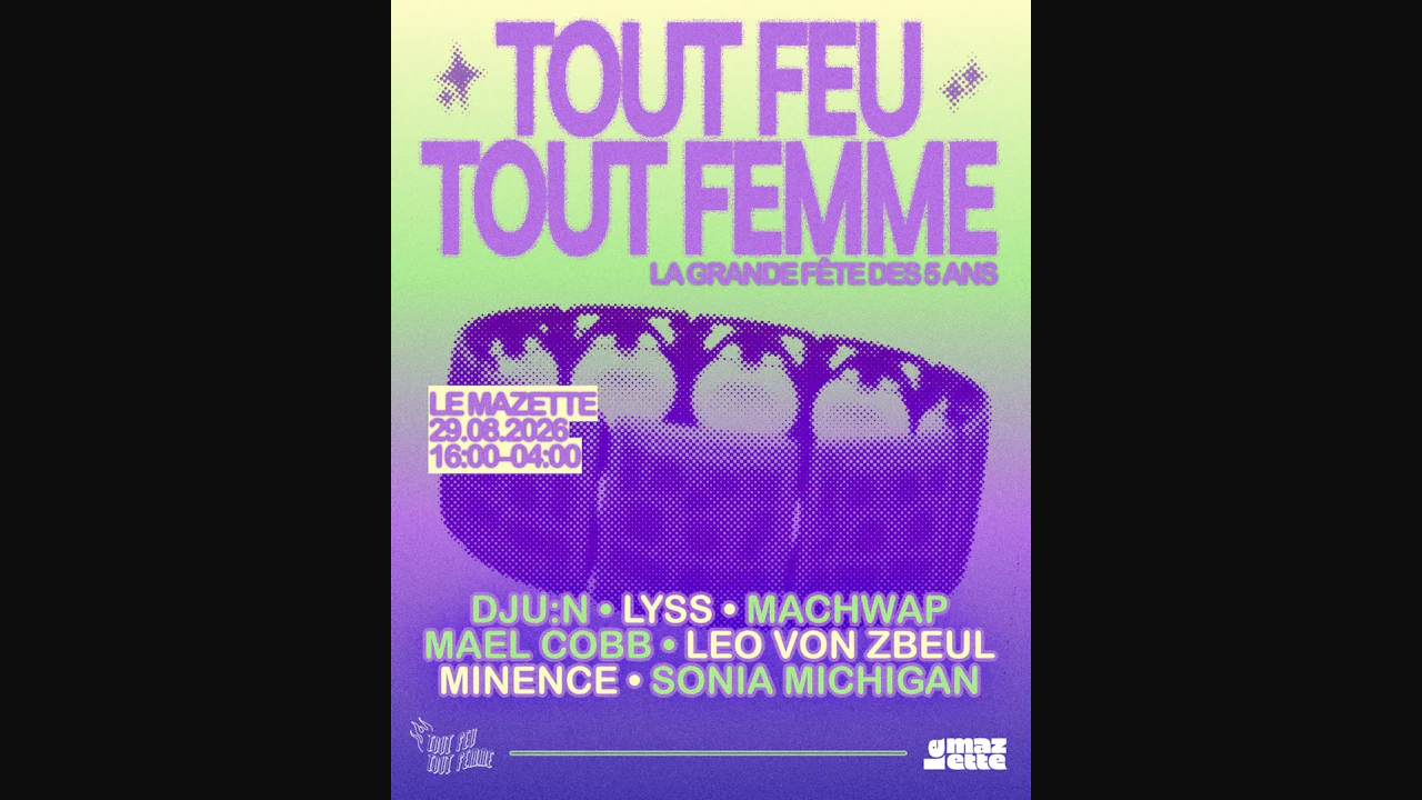 Tout Feu Tout Femme : La Grande Fête des 5 ans