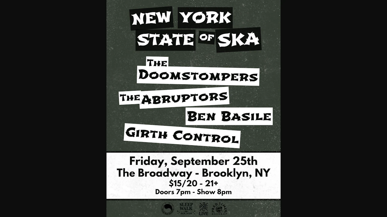 THE DOOMSTOMPERS w/ The Abruptors, Ben Basile + Girth Control