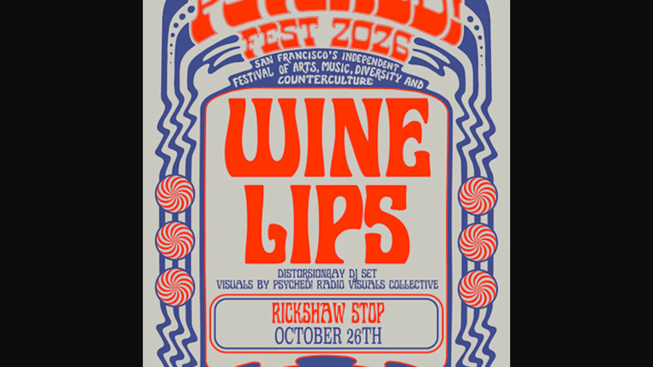 Psyched! Fest with Wine Lips