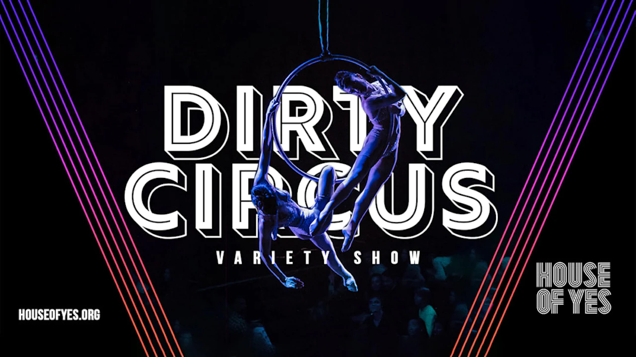 Dirty Circus: Variety Show