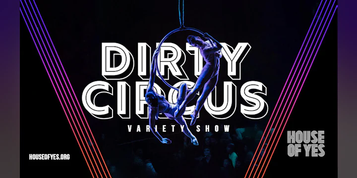 Dirty Circus: Variety Show