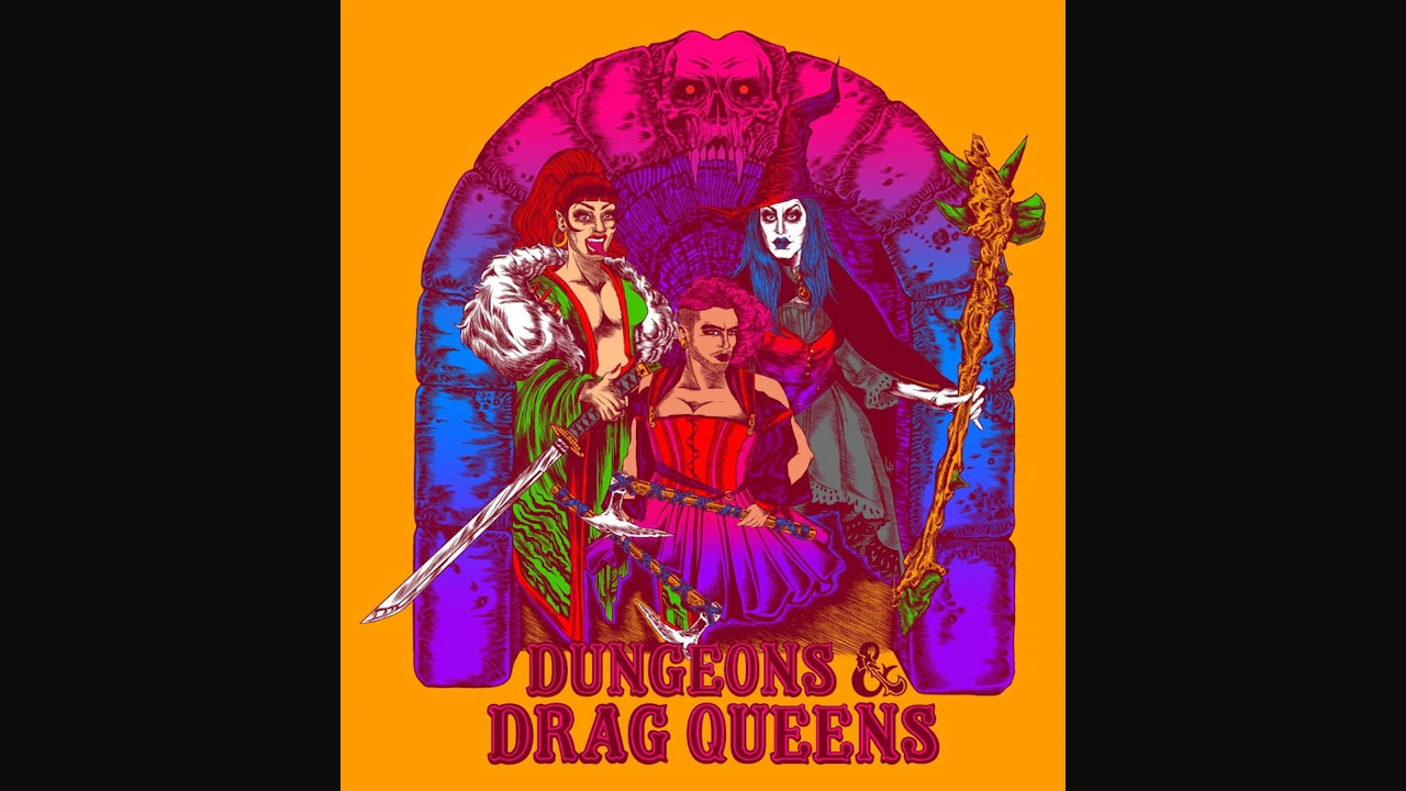 Dungeons & Drag Queens