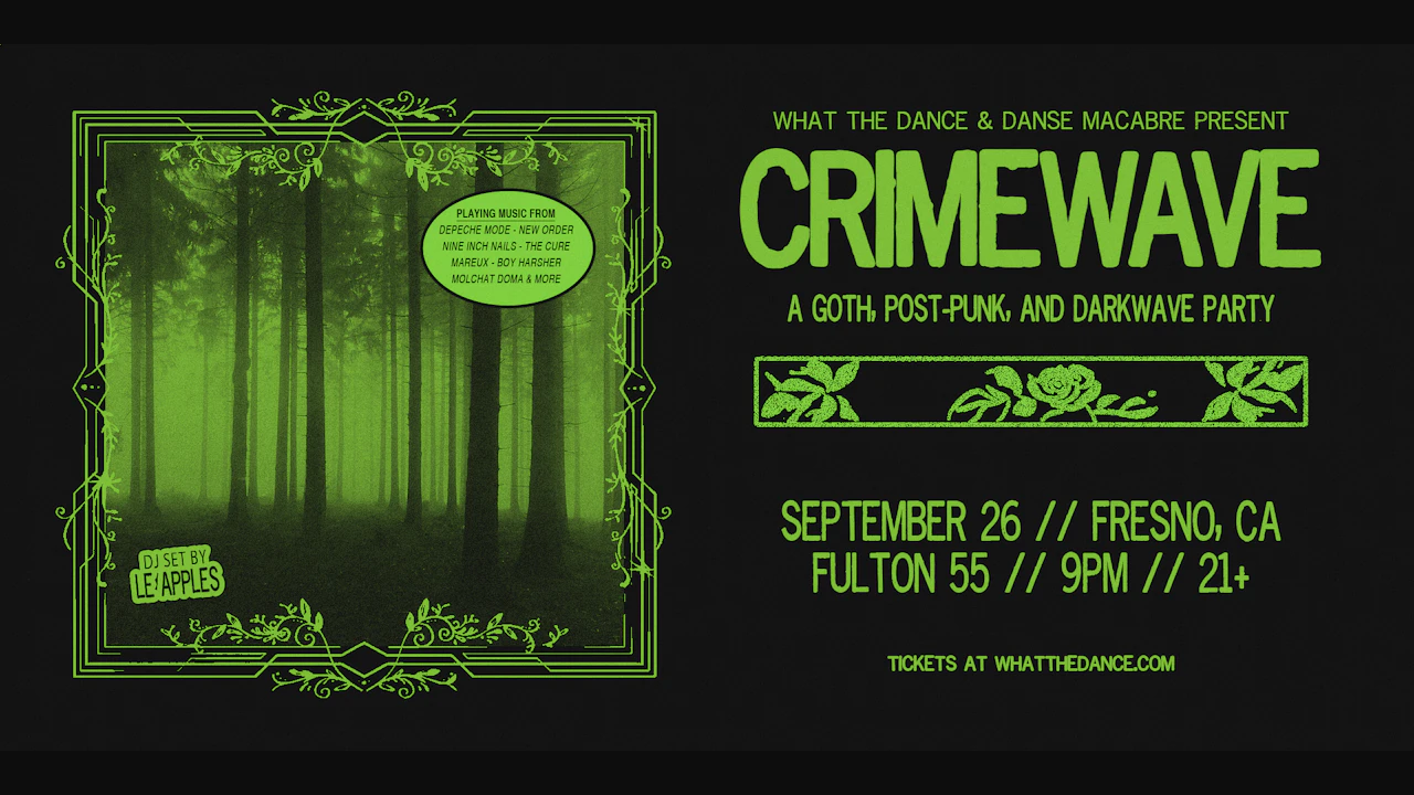 Crimewave: A Darkwave Party - Fresno