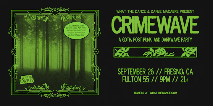 Crimewave: A Darkwave Party - Fresno