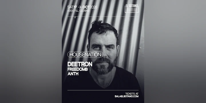 HOUSENATION: Deetron, FredoomB, Anth