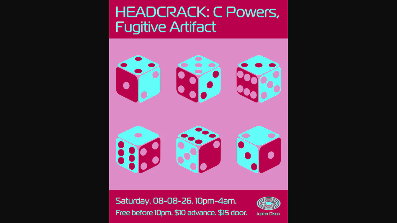 HEADCRACK: C Powers, Fugitive Artifact