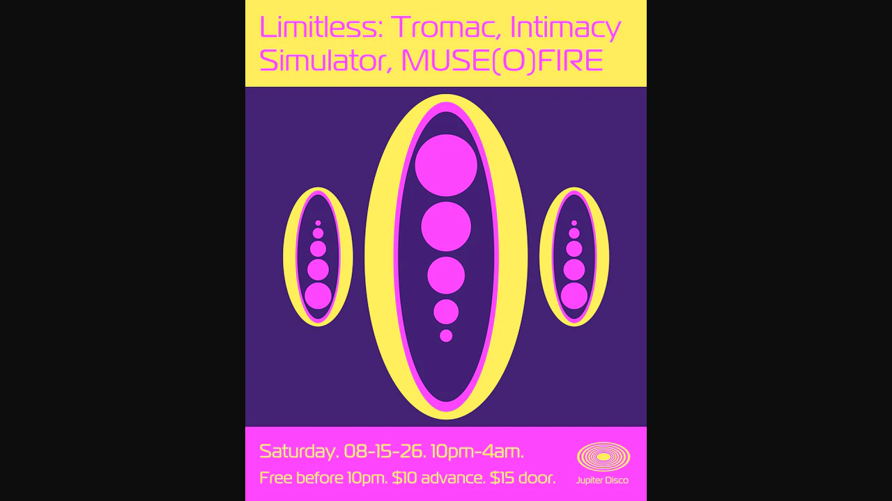 Limitless: Tromac, Intimacy Simulator, MUSE(O)FIRE