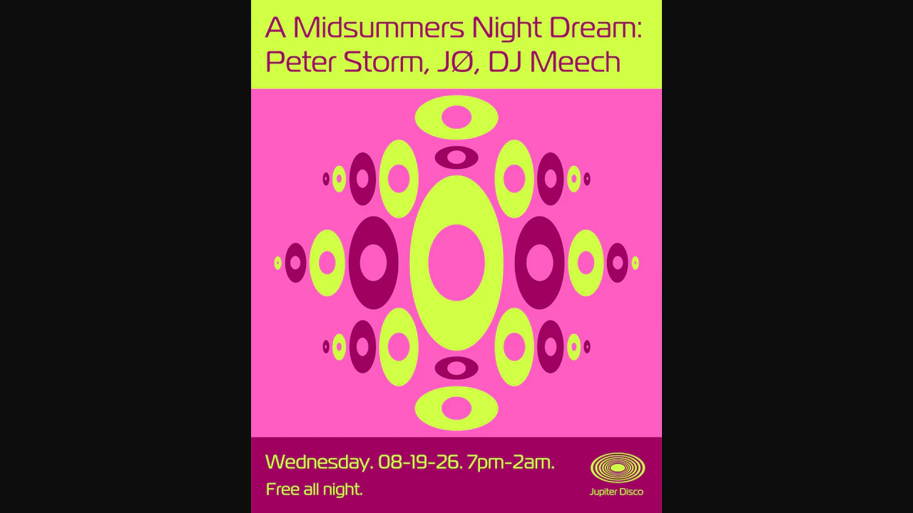 A Midsummers Night Dream: Peter Storm, JØ and DJ Meech