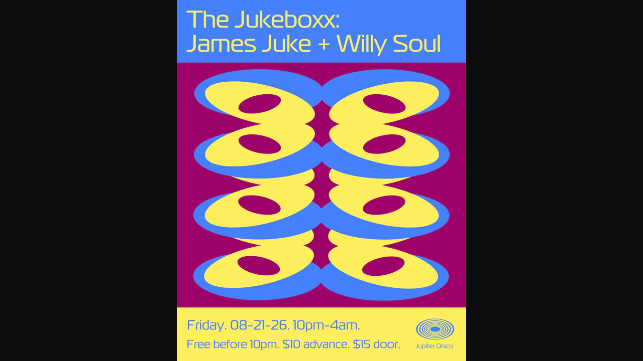The Jukeboxx: James Juke + Willy Soul