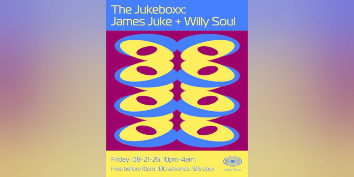 The Jukeboxx: James Juke + Willy Soul