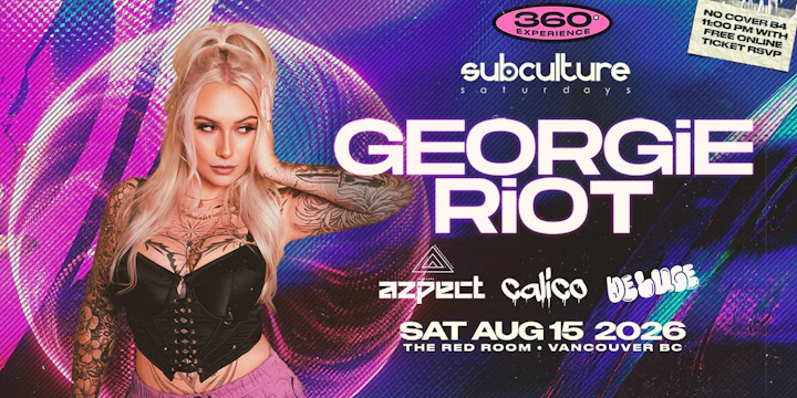 SUBculture 360 w/ Georgie Riot