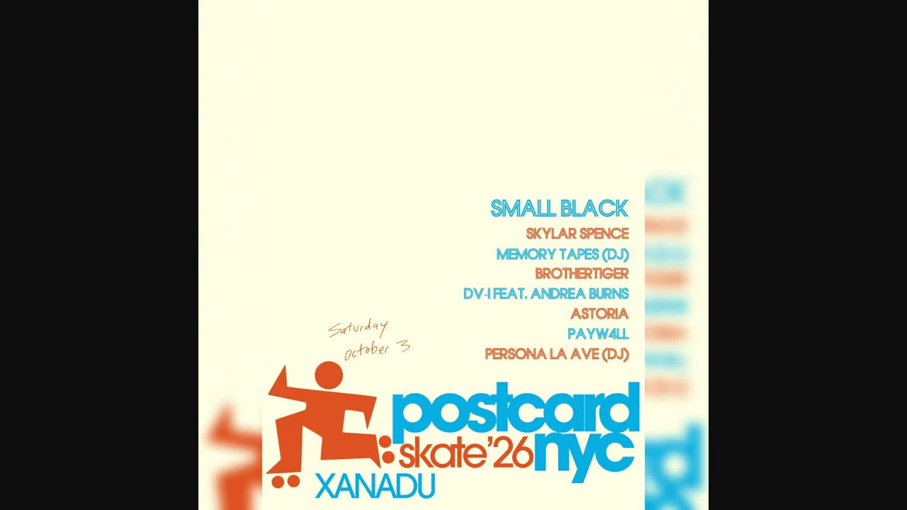 POSTCARD NYC w/ Small Black (LIVE) + more! (skate + concert)