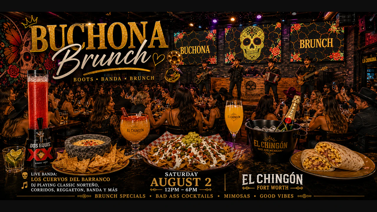 Buchona Brunch - El Chingon Fort Worth