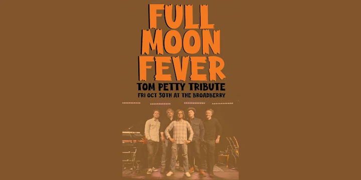 Full Moon Fever: A Tom Petty Tribute
