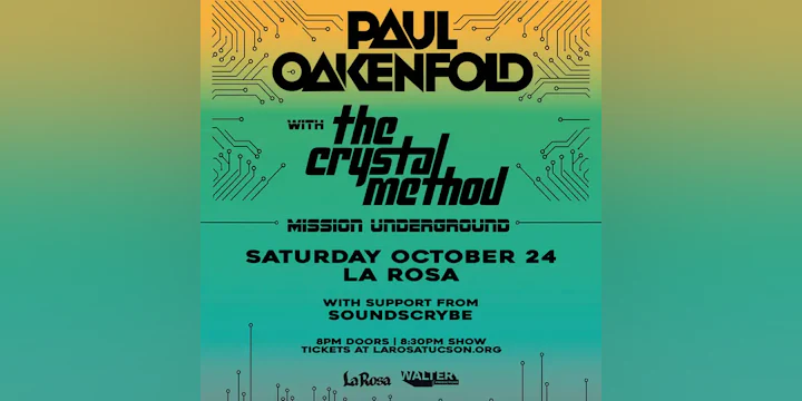 Paul Oakenfold + The Crystal Method