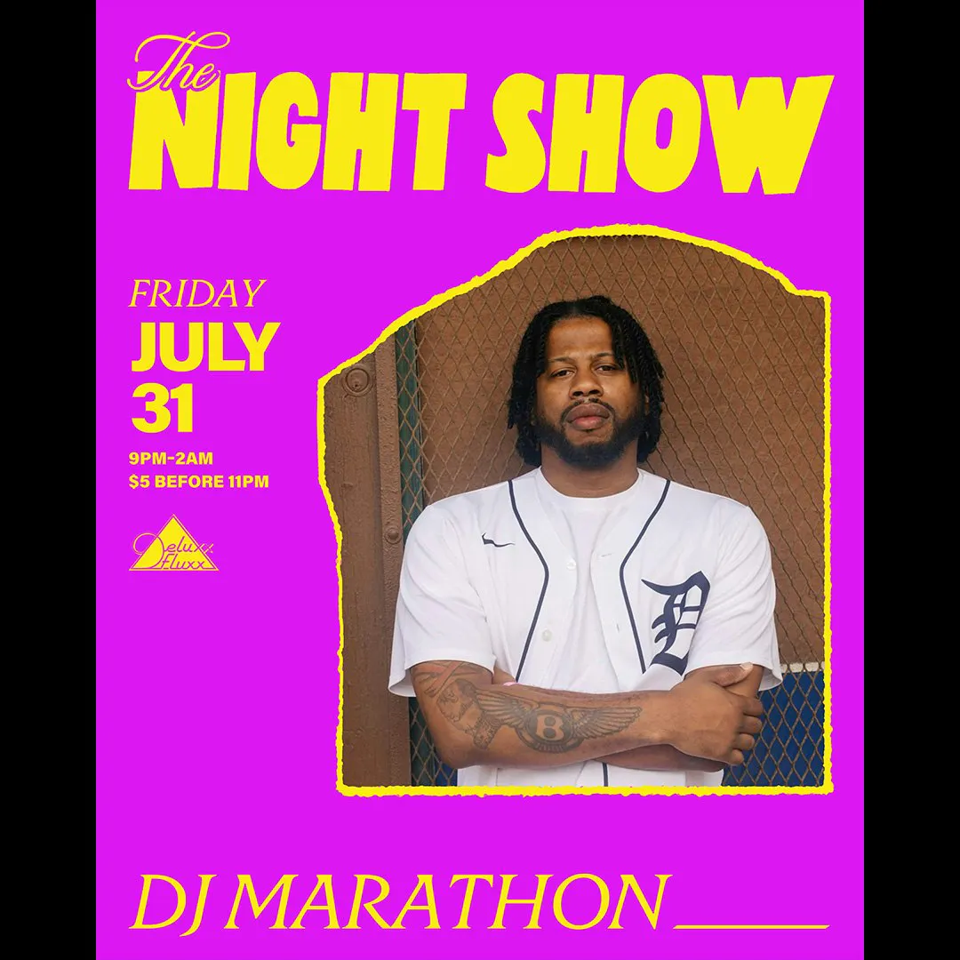 The Night Show w/ DJ Marathon