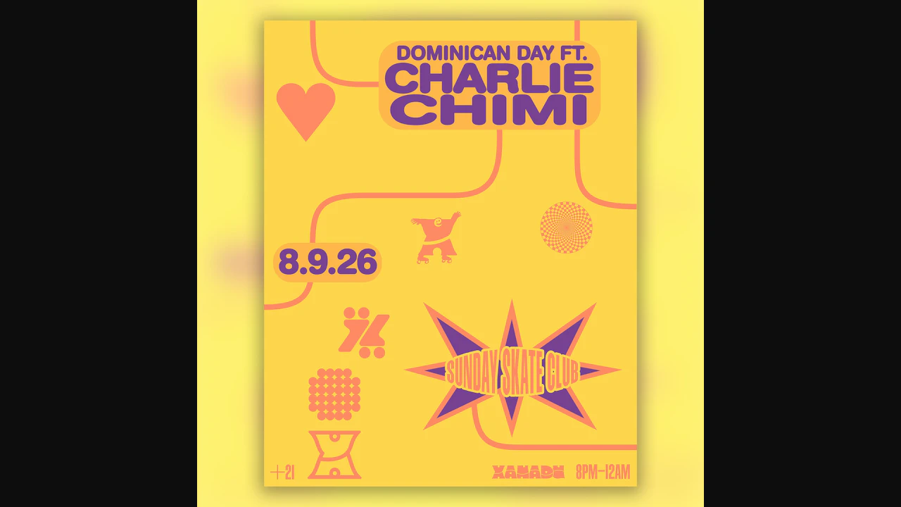 Sunday Skate Club: Dominican Day ft. Charlie Chimi (skate all night)