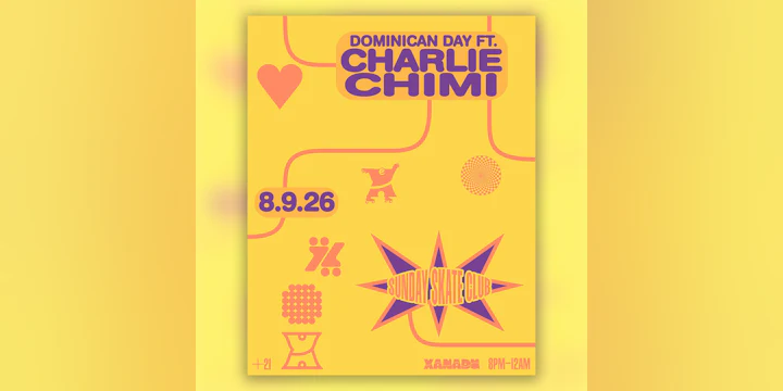 Sunday Skate Club: Dominican Day ft. Charlie Chimi (skate all night)