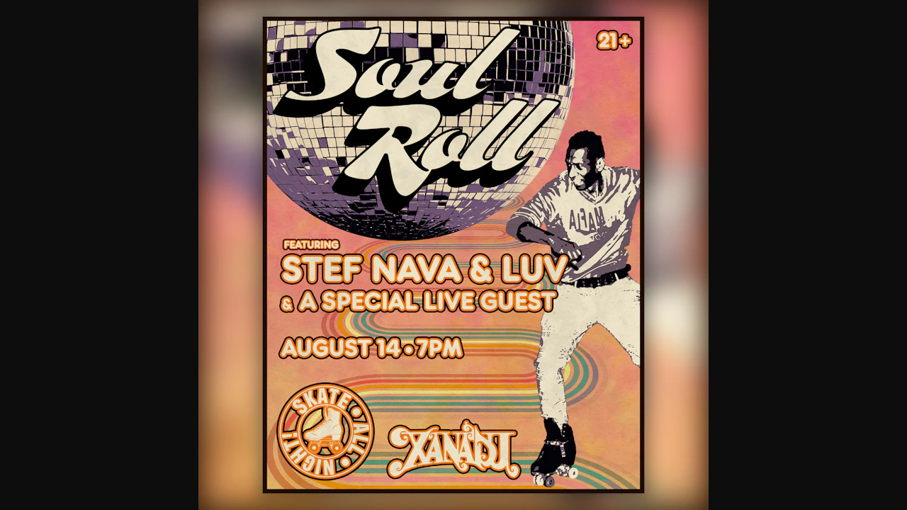 SOUL ROLL presented by Stef Nava & Luv: guest appearance from Yellow Shoots! (skate all night)