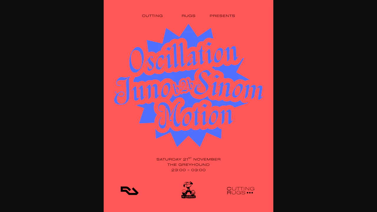 Cutting Rugs: Oscillation, Juno b2b Sinom, Motion