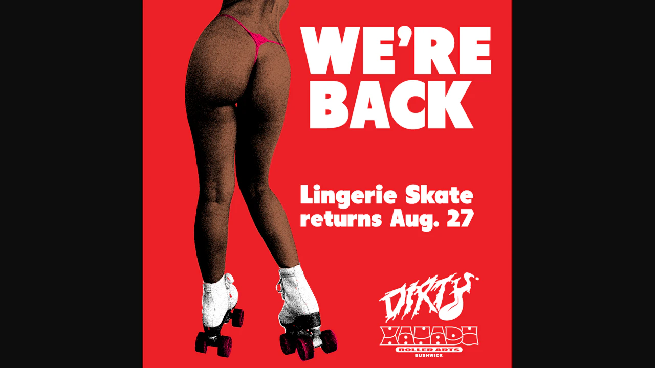 Dirty Magazine's Lingerie Skate (skate all night)