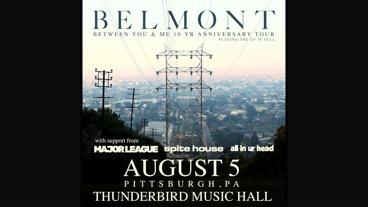 Belmont - Between You & Me 10 Yr Anniversary Tour