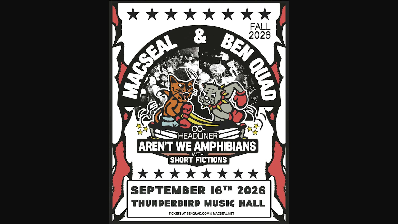 Macseal & Ben Quad