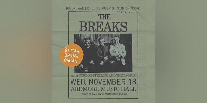 The Breaks: Eddie Roberts, Robert Walter & Stanton Moore