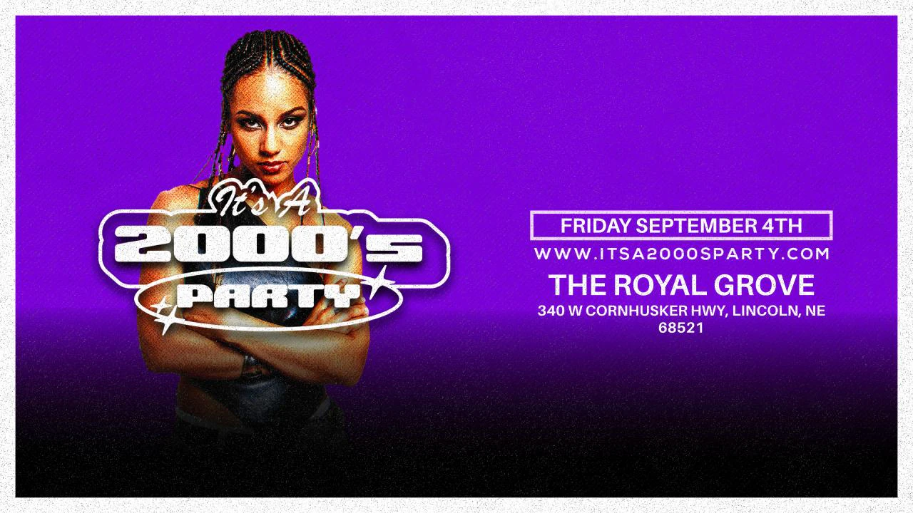 It's a 2000s Party | The Royal Grove