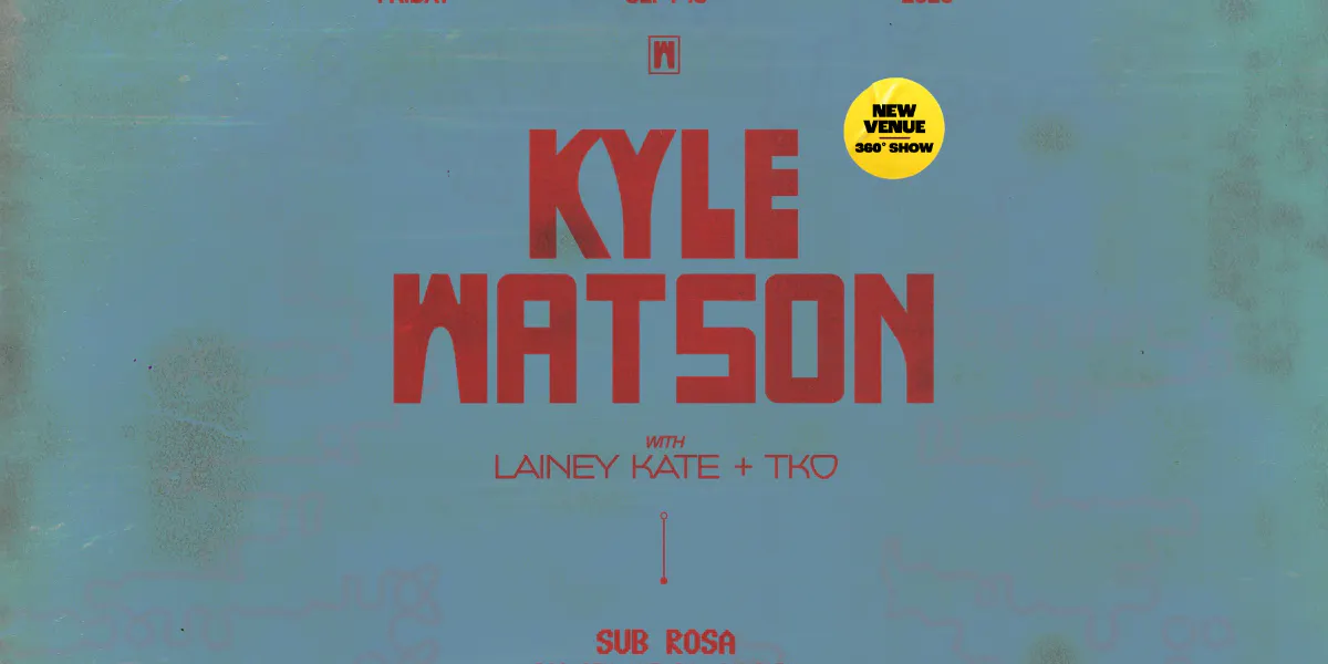 Kyle Watson  • 09.18.26