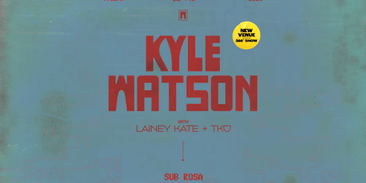Kyle Watson • 09.18.26