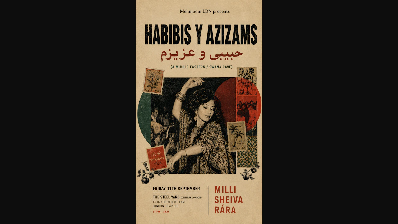 Habibis y Azizams: A Middle Eastern / Swana Rave (Central Ldn)