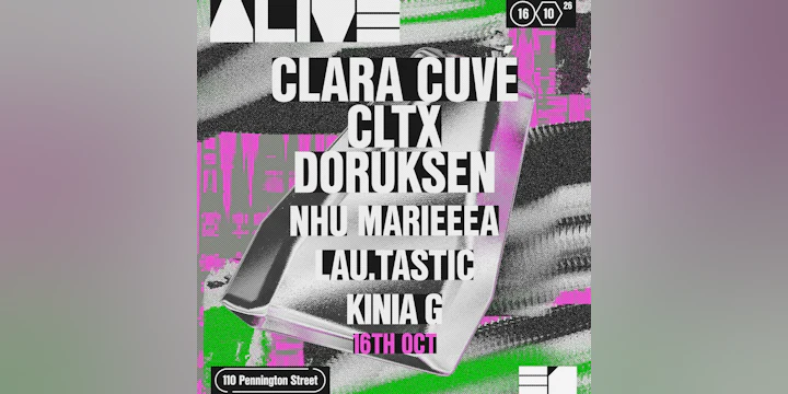 ALIVE: Clara Cuve', CLTX, Doruksen + More