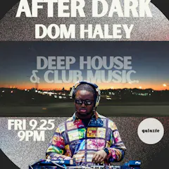 After Dark With Dom Haley