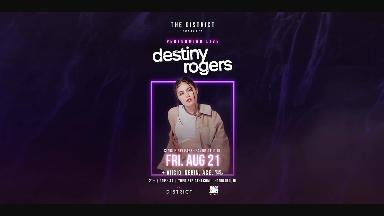 Destiny Rogers Performing Live + Guest DJ Viicio