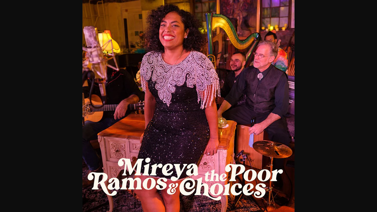 Mireya & the Poor Choices with Special Guests