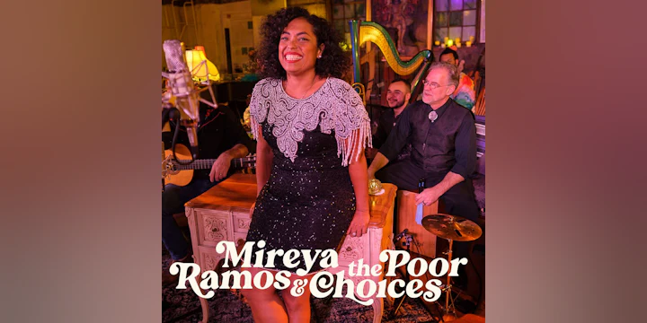 Mireya & the Poor Choices with Special Guests