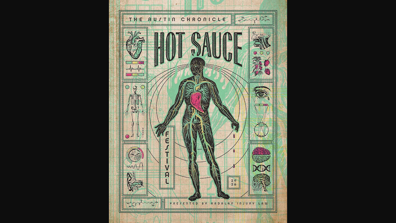 The Austin Chronicle 36th Annual Hot Sauce Festival - Presented by Ardalan Injury Law