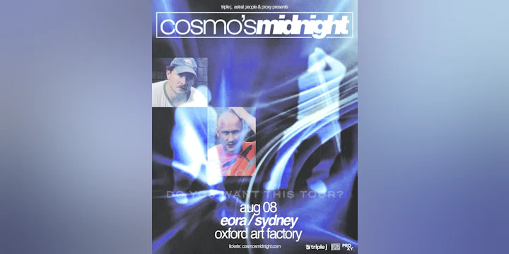 Cosmo's Midnight - Syd - Oxford Art Factory