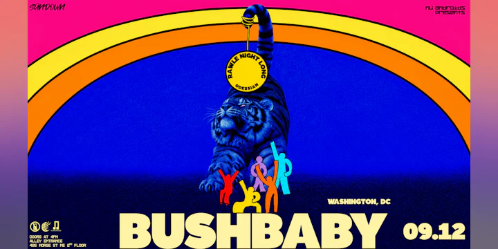 Nü Androids presents SünDown: Bushbaby